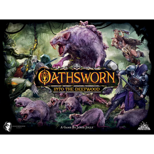 Oathsworn: Into The Deepwood (2nd Ed.)