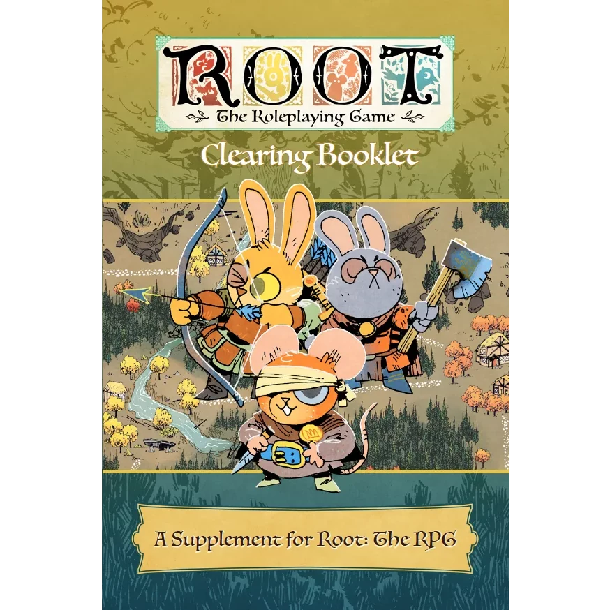 Root: The RPG - Clearing Booklet