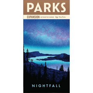 Parks: Nightfall