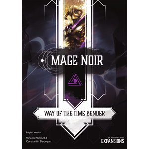 Mage Noir: Way of the Time Bender